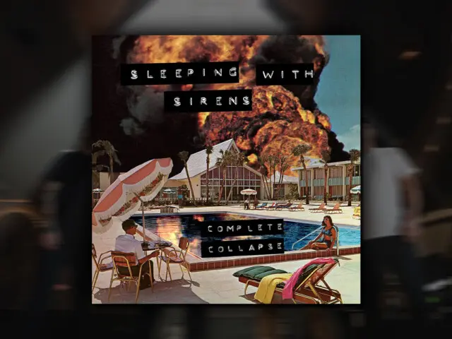 REVIEW: Sleeping With Sirens – ‘Complete Collapse’
