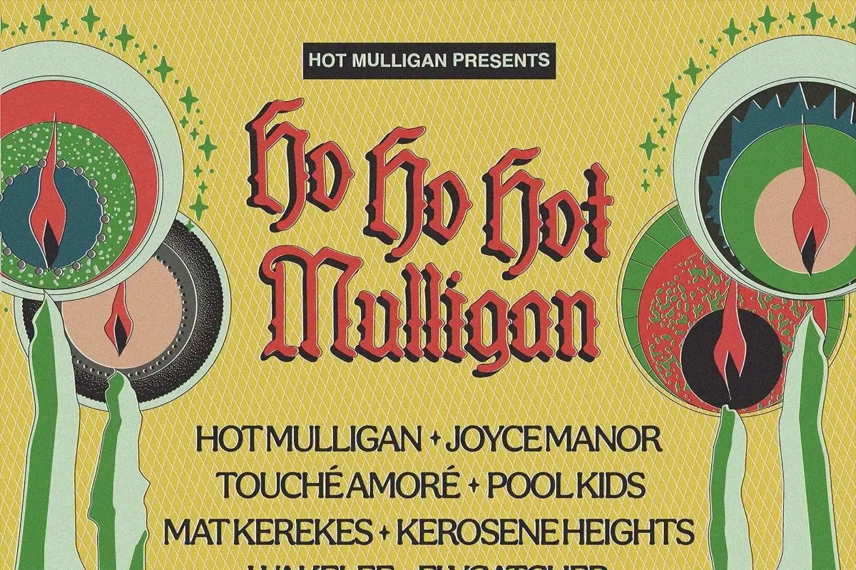 Hot Mulligan Announce 2026 Ho Ho Hot Mulligan Lineup