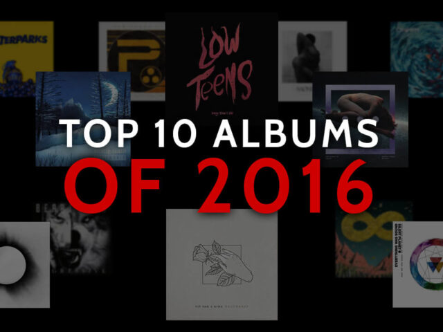 TOP ALBUMS OF THE 10S: 2016
