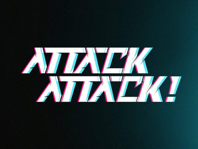 ATTACK ATTACK! RETURN WITH FIRST NEW SINGLE IN EIGHT YEARS “ALL MY LIFE”