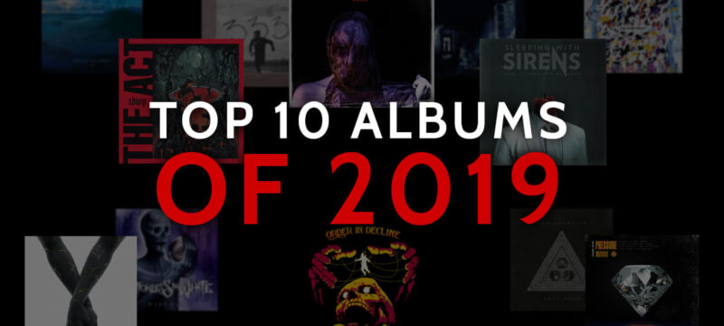 Top 10 Albums of 2019 CaliberTV – Sum 41 Slipknot Wage War One Ok Rock