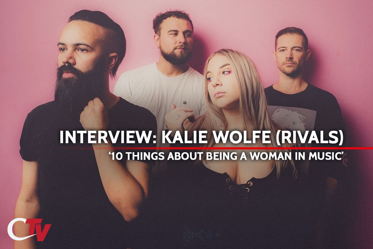 INTERVIEW: KALIE WOLFE OF RIVALS; ’10 THINGS ABOUT BEING A WOMAN IN MUSIC’