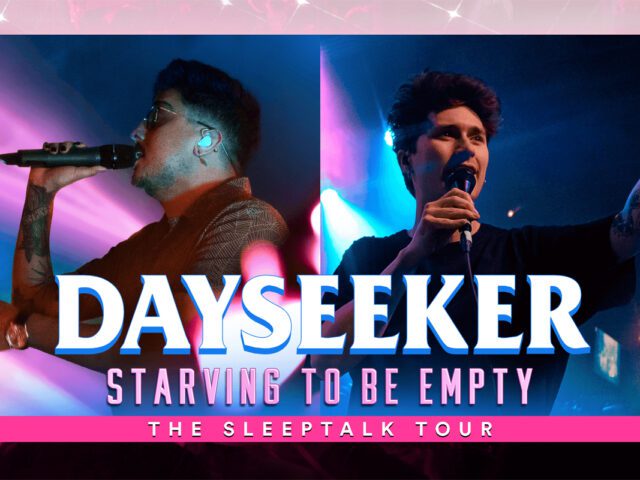 LIVE: Dayseeker Performs “Starving To Be Empty” With Lucas Woodland Of Holding Absence – The ‘Sleeptalk’ Tour