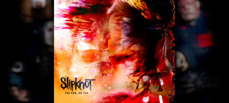 slipknot the end so far review