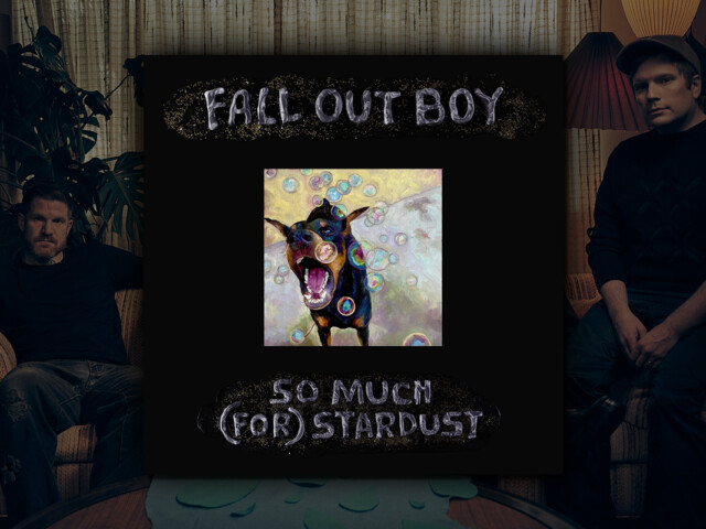 REVIEW: Fall Out Boy – ‘So Much (For) Stardust’
