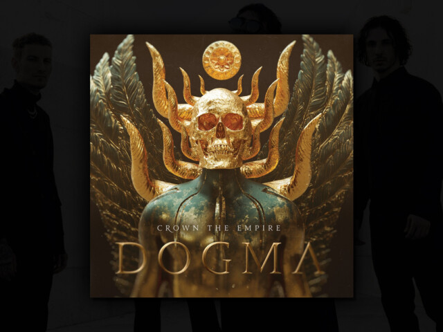 REVIEW: Crown The Empire – ‘DOGMA’