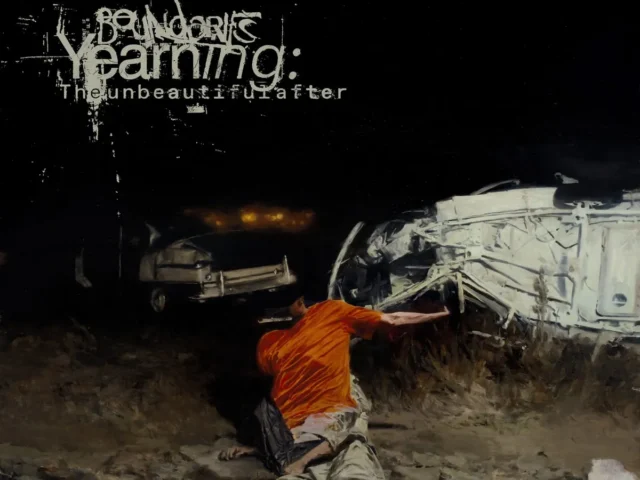 Boundaries Bring Unsettling Brutality With ‘Yearning: the unbeautiful after’